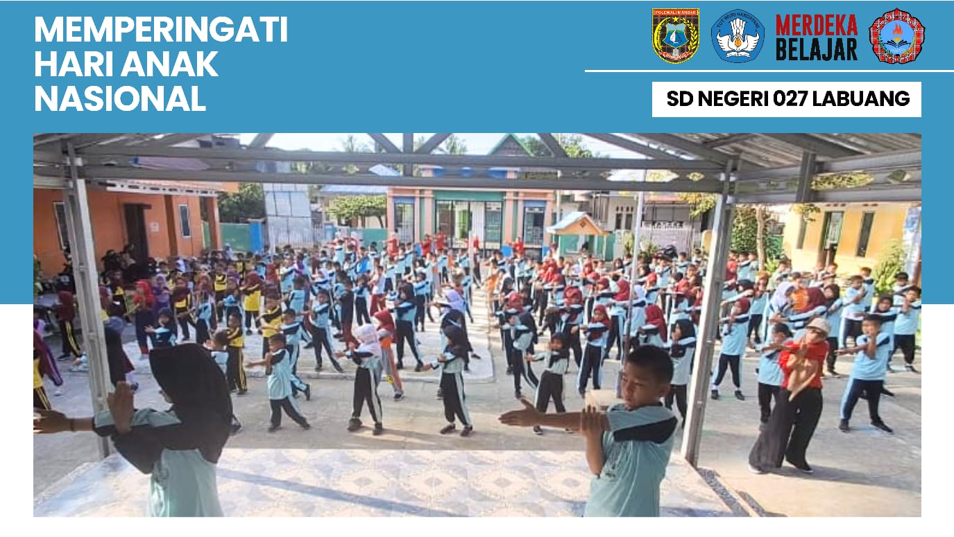 Pagi Ceria SD Negeri 027 Labuang dalam Rangka Hari Anak Nasional